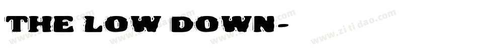The Low Down字体转换